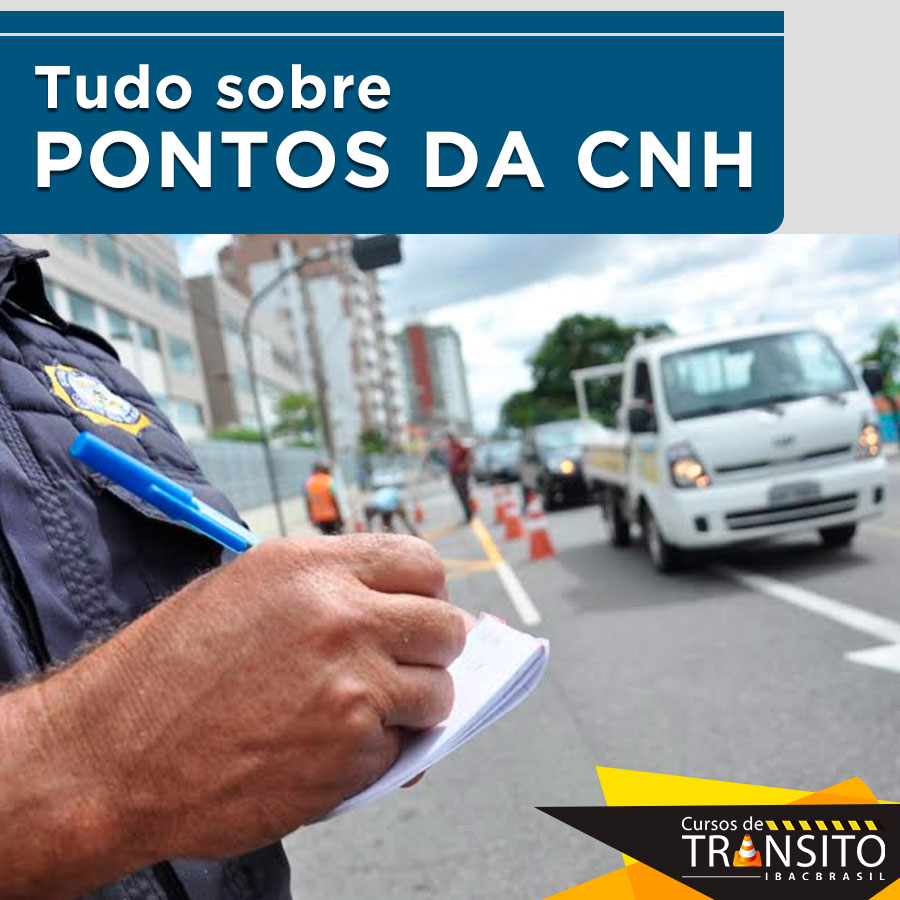 Tudo sobre Pontos na CNH – Informações atualizadas 2019