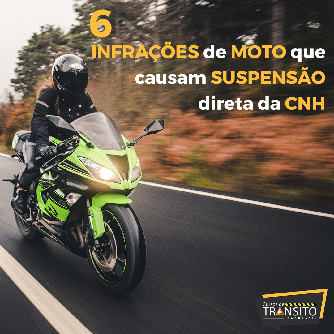 6 infrações de moto que causam suspensão direta da CNH