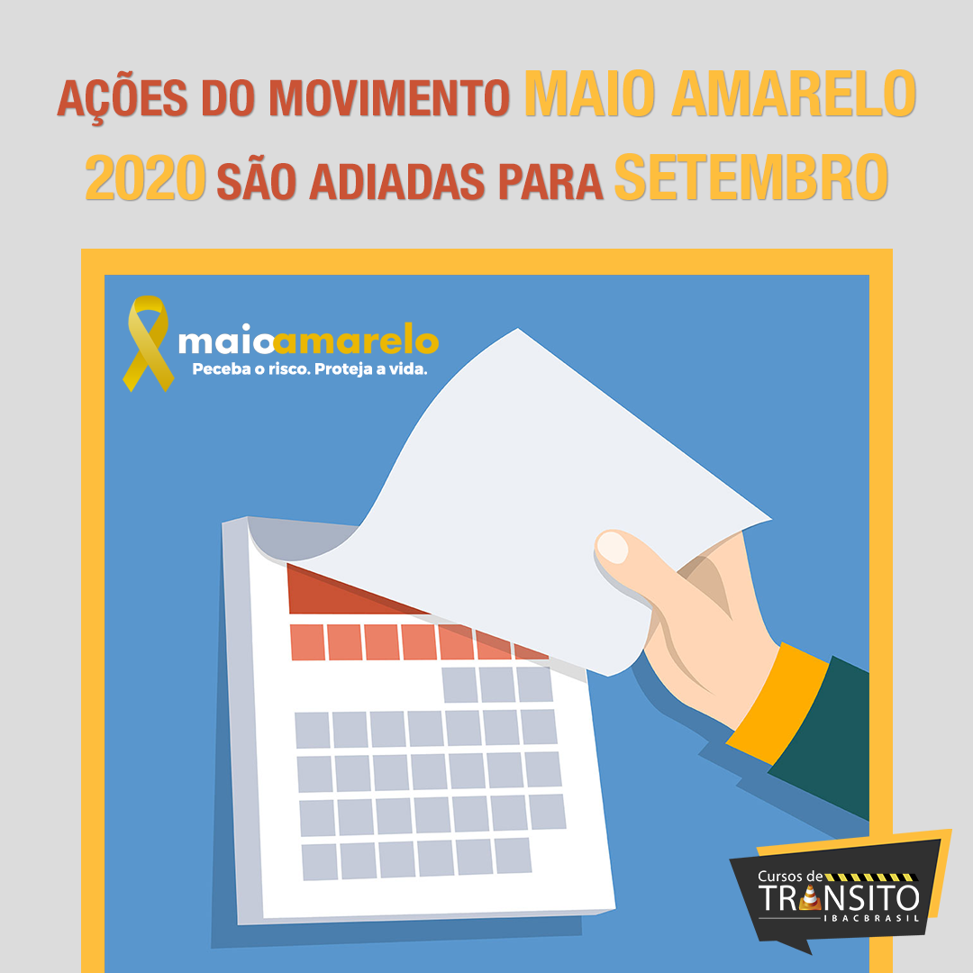 Maio Amarelo: Ações do Movimento são Adiadas para Setembro de 2020
