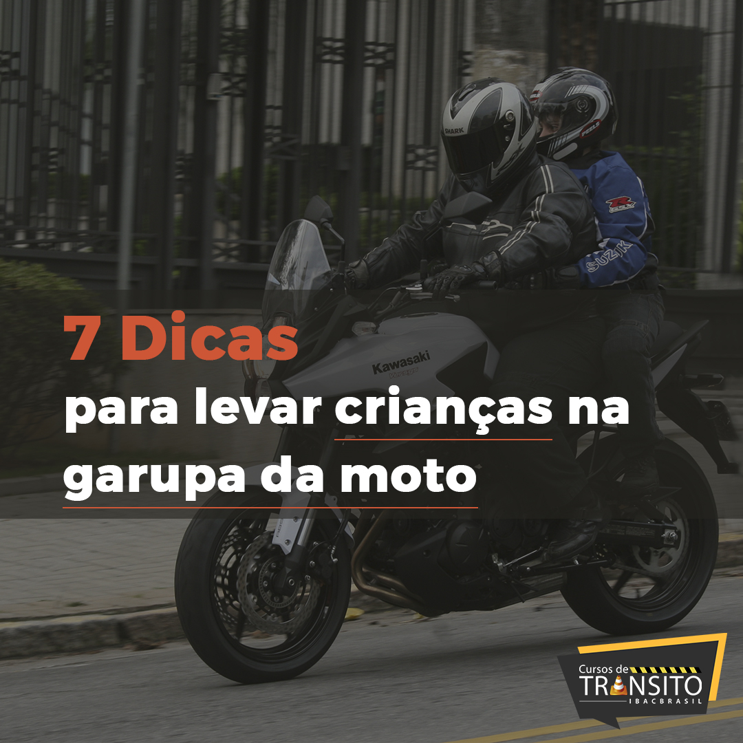 7 Dicas para levar crianças na garupa da moto