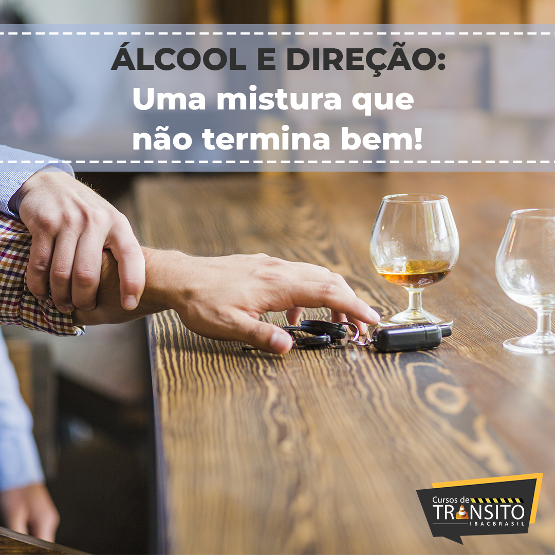 Álcool e direção: uma mistura que não termina bem