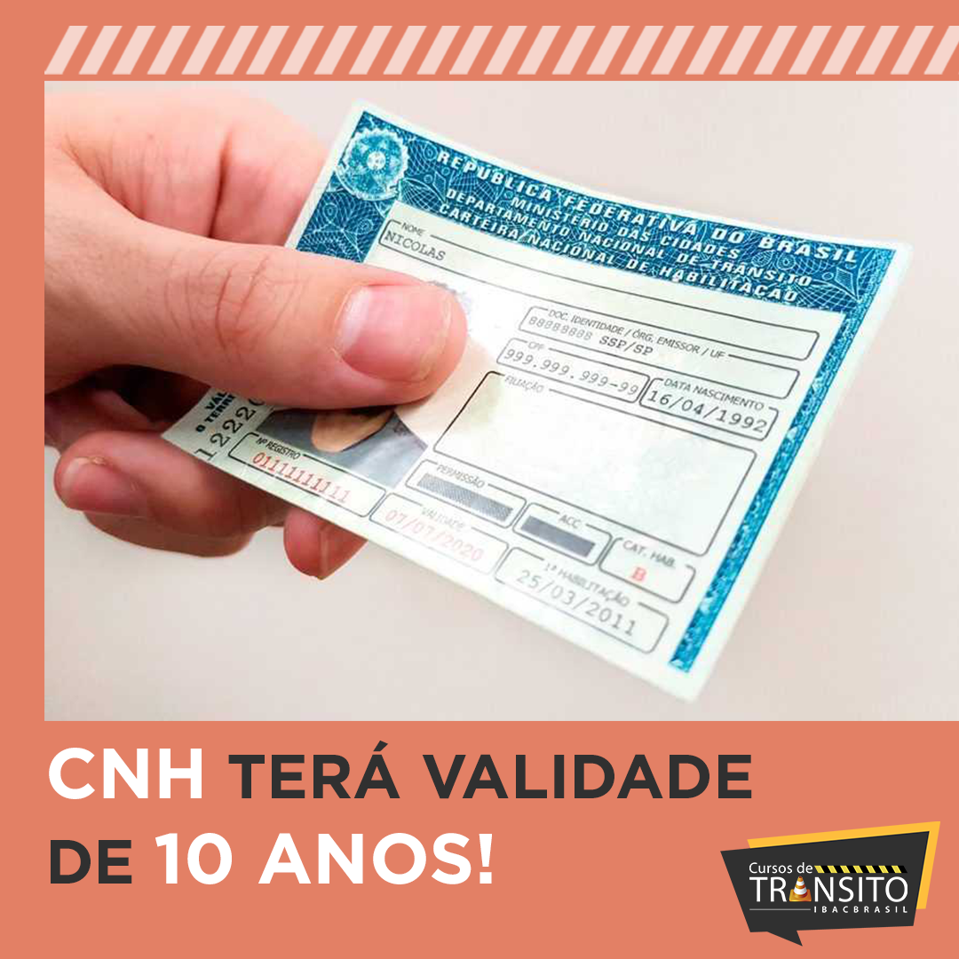 CNH terá validade de 10 anos