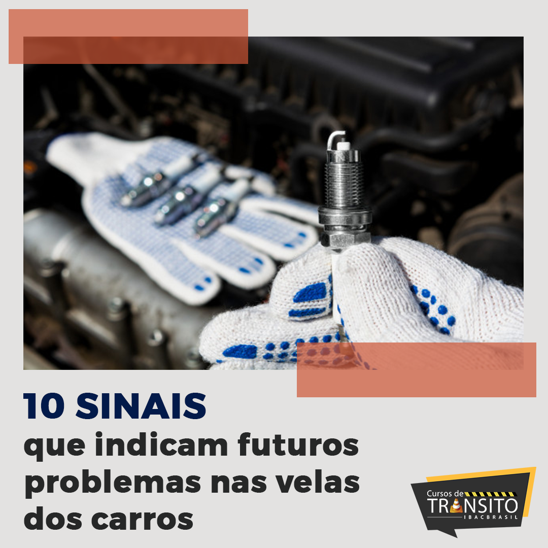 10 sinais que indicam futuros problemas nas velas dos carros
