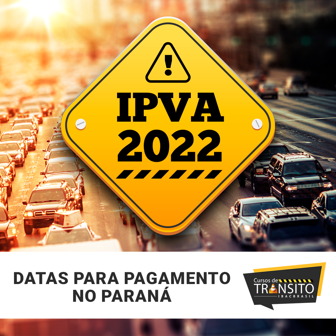 IPVA 2022: Datas para pagamento no Paraná